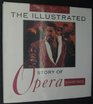 The Illustrated Story of Opera