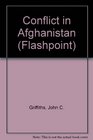 The Conflict in Afghanistan  Flashpoints