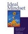 Ideal Mindset How to Let Go of the Past and Prepare Your Mind for Profound Growth