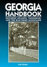 Georgia Handbook Includes Atlanta Savannah and the Blue Ridge Mountains