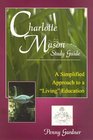Charlotte Mason Study Guide