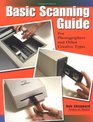 Basic Scanning Guide For Photographers and Other Creative Types