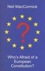 Who's Afraid of a European Constitution