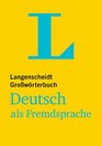 Langenscheidt Grosswoerterbuch Deutsch als Fremdsprache
