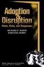 Adoption and Disruption Rates Risks and Responses