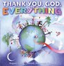 Thank You, God, For Everything