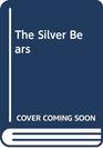 The Silver Bears