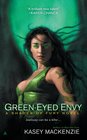 GreenEyed Envy