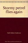 Stormy petrel flies again