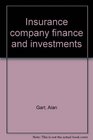 Insurance company finance and investments