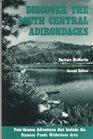 Discover the South Central Adirondacks FourSeason Adventures That Include the Siamese Ponds Wilderness Area