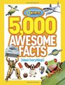 5000 Awesome Facts