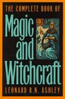 The Complete Book of Magic and Witchcraft