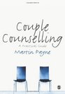 Couple Counselling A Practical Guide