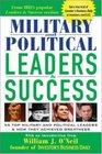 Military and Political Leaders  Success  55 Top Military and Political Leaders  How They Achieved Greatness