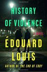 History of Violence A Novel