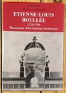 EtienneLouis Boullee  Theoretician of Revolutionary Architecture