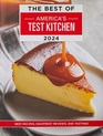 The Best of America's Test Kitchen 2024: Best Recipes, Equipment Reviews, and Tastings