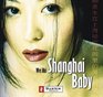 Shanghai Baby 4 CDs