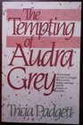 The Tempting of Audra Grey (Destiny Series)