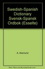 SwedishSpanish Dictionary  SvenskSpansk Ordbok