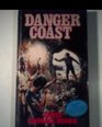 Danger Coast