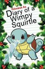 Pokemon Go Diary Of A Wimpy Squirtle