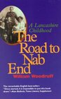 Road to Nab End A Lancashire Childhood