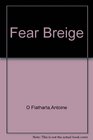 Fear Breige