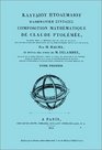 Composition mathmatique de Claude Ptolme ou astronomie ancienne suivie des Notes de M Delambre