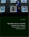 Neoliberalism and the Underclass Thesis Social Divisions in the Era of Welfare Reform
