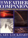 The Weather Companion An Album of Meteorological History Science and Folklore