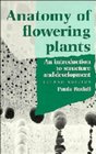 Anatomy of Flowering Plants An Introduction to Structure and Developments