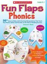 Fun Flaps Phonics 30 EasytoMake SelfChecking Manipulatives That Teach Key Phonics Skills and Put Kids on the Path to Reading Success