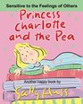 PRINCESS CHARLOTTE AND THE PEA
