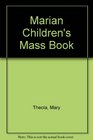 Marian Children's Mass Book