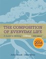 The Composition of Everyday Life Concise 2016 MLA Update