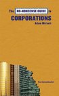 The NoNonsense Guide to Corporations