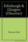 Discover Edinburgh  Glasgow