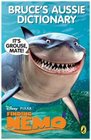 Finding Nemo Bruce's Aussie Dictionary