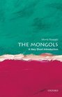 The Mongols A Very Short Introduction