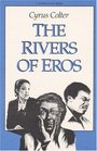 The Rivers of Eros