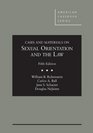 Cases and Materials on Sexual Orientation and the Law 5th Edition