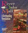 River Oaks Mall A Keyboarding Simulation