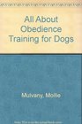 All About Obedience Training for Dogs