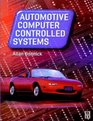 Automotive Computer Controlled Systems