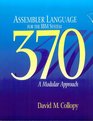 Assembler Language for the IBM System 370 a Modular Approach