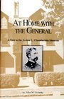 At Home With the General A Visit to the Joshua L Chamberlain Museum