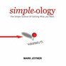 Simpleology The Simple Science of Getting What You Want