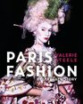 Paris Fashion A Cultural History